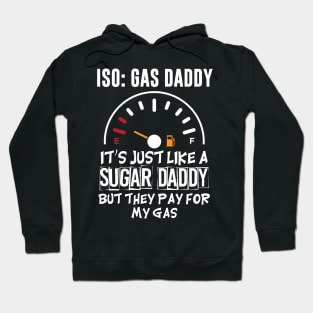 In Search of a Gas Daddy Hoodie